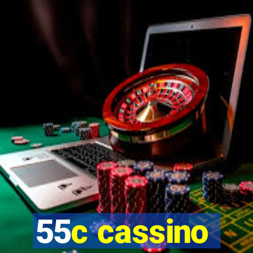 55c cassino